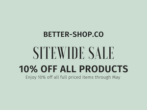 Sitewide Sale Through May Take 10% Off